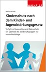 Kinderschutz nach dem Kinder- und Jugendstärkungsgesetz - Marion Hundt - 9783802976063