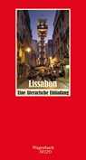 Lissabon - Eine literarische Einladung - Gaby Wurster - 9783803112699
