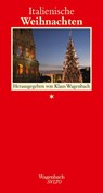 Italienische Weihnachten - Klaus Wagenbach - 9783803113221