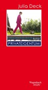 Privateigentum - Julia Deck - 9783803113566