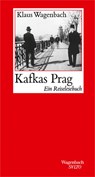 Kafkas Prag - Klaus Wagenbach - 9783803113801