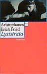 Lysistrata - Aristophanes ; Erich Fried ; Barbara Sichtermann - 9783803123640