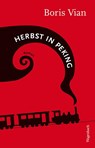 Herbst in Peking - Boris Vian - 9783803128065