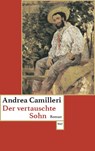 Der vertauschte Sohn - Andrea Camilleri - 9783803128362