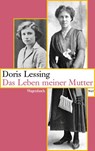 Das Leben meiner Mutter - Doris Lessing - 9783803128690