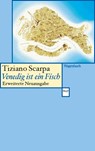 Venedig ist ein Fisch - Tiziano Scarpa - 9783803128713