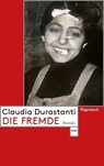 Die Fremde - Claudia Durastanti - 9783803128874