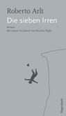 Die sieben Irren - Roberto Arlt - 9783803132994