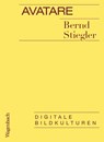 Avatare - Bernd Stiegler - 9783803137661