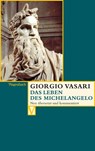 Das Leben des Michelangelo - Giorgio Vasari - 9783803150455