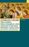 Das Leben des Cimabue, des Giotto und des Pietro Cavallini - Giorgio Vasari - 9783803150646
