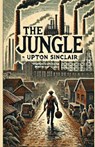 The Jungle(Illustrated) - Upton Sinclair - 9783803230560