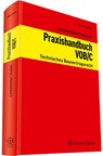 Praxishandbuch VOB / C - Stefan Kaiser ; Christian Leesmeister - 9783804154186