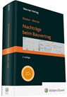 Nachträge beim Bauvertrag - Dirk Reister ; Markus Werner - 9783804155084