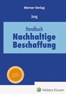 Handbuch Nachhaltige Beschaffung - Desiree Jung - 9783804155602
