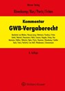 Kommentar zum GWB-Vergaberecht - Pascal Friton ; Alexander Kus ; Norbert Portz - 9783804155770
