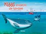 Klaas entdeckt die Nordsee - Marina Rüther - 9783804215849