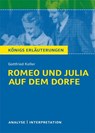 Romeo und Julia auf dem Dorfe. Textanalyse und Interpretation - Gottfried Keller - 9783804419780