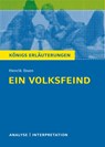 Ein Volksfeind von Henrik Ibsen. Königs Erläuterungen - Henrik Ibsen - 9783804420410
