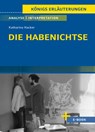 Die Habenichtse - Textanalyse und Interpretation - Katharina Hacker - 9783804420649