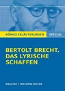 Erläuterungen zu Bertolt Brecht. Das lyrische Schaffen - Bertolt Brecht - 9783804430600