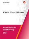 Kaufmännische Buchführung - GKR - Björn Flader ; Manfred Deitermann ; Susanne Stobbe - 9783804577480