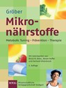 Mikronährstoffe für die Kitteltasche - Uwe Gröber - 9783804726154