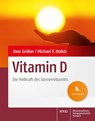 Vitamin D - Uwe Gröber ; Michael F. Holick - 9783804738751