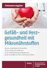 Gefäß- und Herzgesundheit mit Mikronährstoffen - Uwe Gröber ; Klaus Kisters - 9783804739413