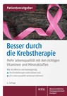 Besser durch die Krebstherapie - Uwe Gröber ; Klaus Kisters - 9783804743267