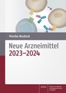 Neue Arzneimittel - Monika Neubeck - 9783804745926