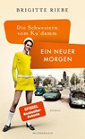 Die Schwestern vom Ku'damm: Ein neuer Morgen - Brigitte Riebe - 9783805200677