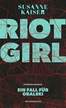 Riot Girl - Susanne Kaiser - 9783805201162