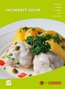 Fachkraft Küche - Frank Brandes ; Heike Harten ; Conrad Krödel ; Marco Voll - 9783805708265