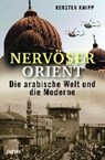 Nervöser Orient - KNIPP,  Kersten - 9783806233674