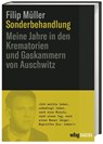 Sonderbehandlung - Filip Müller - 9783806244335