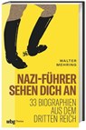 Nazi-Führer sehen dich an - Walter Mehring - 9783806245745