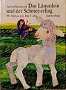 Das Lämmlein und der Schmetterling - Eric Carle ; Arnold Sundgaard - 9783806743456