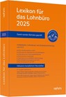 Lexikon für das Lohnbüro 2025 - Wolfgang Schönfeld ; Jürgen Plenker ; Heinz-Willi Schaffhausen - 9783807328942