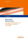 Bayerische Bauordnung Textausgabe - Timm Waldmann ; Paul Molodovsky - 9783807329277