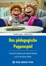 Das pädagogische Puppenspiel - Reinhilde Stöppler ; Michael Kressin - 9783808007839