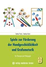 Spiele zur Förderung der Handgeschicklichkeit und Grafomotorik - Sabine Pauli ; Andrea Kisch - 9783808008218