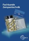 Fachkunde Zerspantechnik - BERGNER,  Oliver ; Dambacher, Michael ; Gresens, Thomas ; Liesch, Thomas - 9783808515655