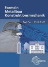 Formeln für Metallbauberufe - Gerhard Bulling ; Josef Dillinger ; Stefanie Heringer ; Alfred Weingartner - 9783808516393