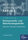 Prüfungsvorbereitung aktuell - Rechtsanwalts- und Notarfachangestellte - BEHR,  Andreas - 9783808541104
