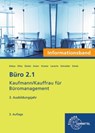Büro 2.1- Informationsband - 3. Ausbildungsjahr - Cordula Ellies ; Martin Debus ; Holger Kramer ; Annika Scholz - 9783808549872