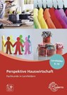 Perspektive Hauswirtschaft - Band 2 - Ute Blask-Sosnowski ; Roswitha Blömers ; Ingrid Förstner ; Marina Koopmann - 9783808563564