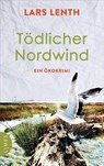 Tödlicher Nordwind - Lars Lenth - 9783809027553