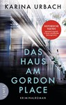 Das Haus am Gordon Place - Karina Urbach - 9783809027669
