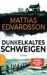 Dunkelkaltes Schweigen - Mattias Edvardsson - 9783809027812